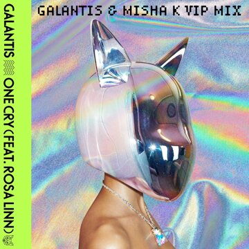 Obálka uvítací melodie One Cry (Galantis & Misha K VIP Mix)