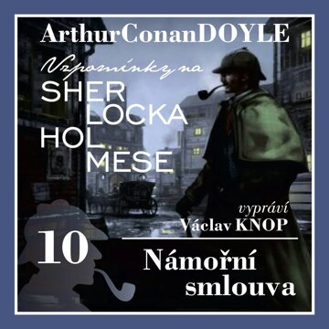 Obálka audioknihy Sherlock Holmes: Námořní smlouva