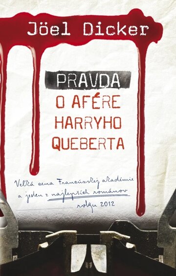 Obálka knihy Pravda o afére Harryho Queberta