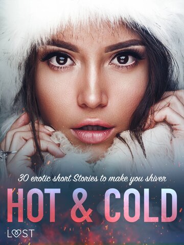 Obálka knihy Hot & Cold: 30 Erotic Short Stories To Make You Shiver