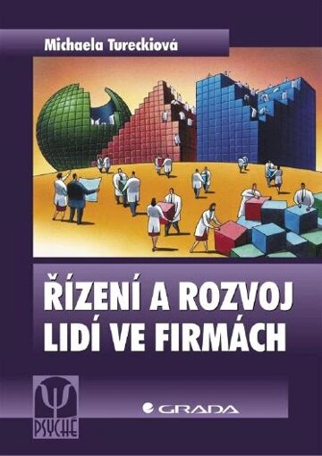 Obálka knihy Řízení a rozvoj lidí ve firmách