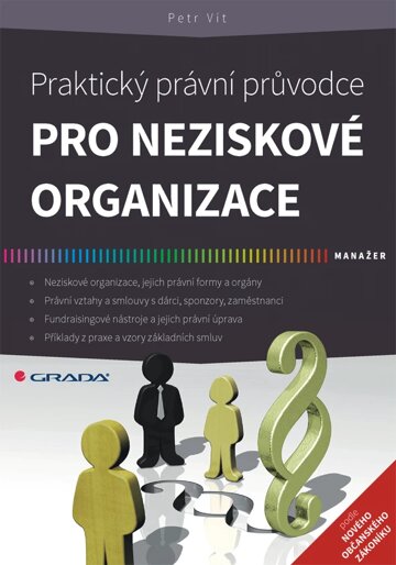 Obálka knihy Praktický právní průvodce pro neziskové organizace