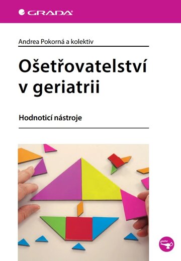 Obálka knihy Ošetřovatelství v geriatrii