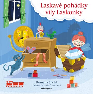 Obálka knihy Laskavé pohádky víly Laskonky