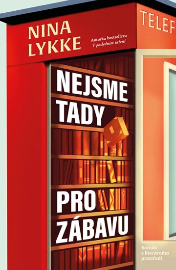 Obálka knihy Nejsme tady pro zábavu