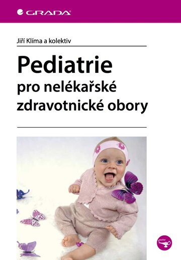 Obálka knihy Pediatrie pro nelékařské zdravotnické obory