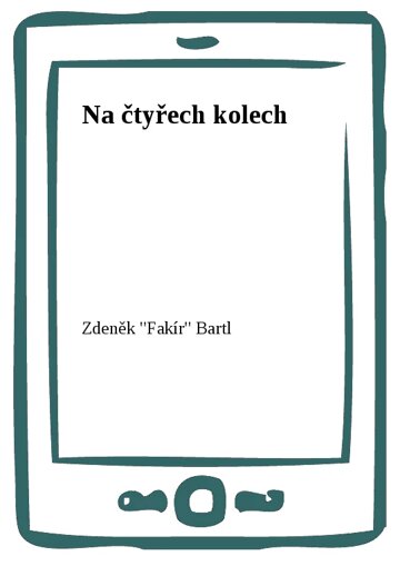 Obálka knihy Na čtyřech kolech