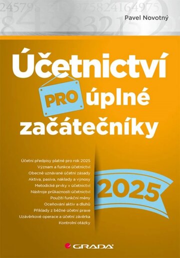 Obálka knihy Účetnictví pro úplné začátečníky 2025