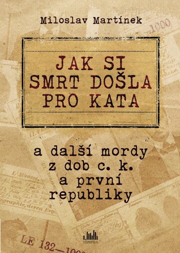 Obálka knihy Jak si smrt došla pro kata