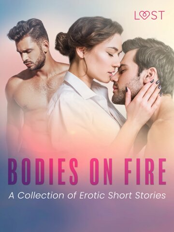 Obálka knihy Bodies on Fire: A Collection of Erotic Short Stories