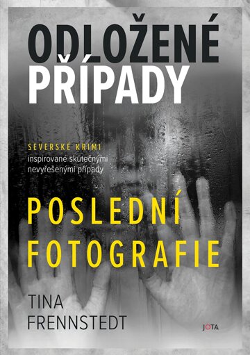 Obálka knihy Odložené případy: Poslední fotografie