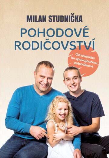 Obálka knihy Pohodové rodičovství