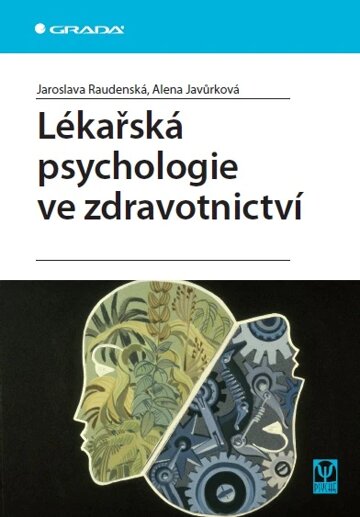 Obálka knihy Lékařská psychologie ve zdravotnictví