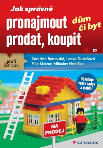 Obálka knihy Jak správně pronajmout, prodat, koupit dům či byt