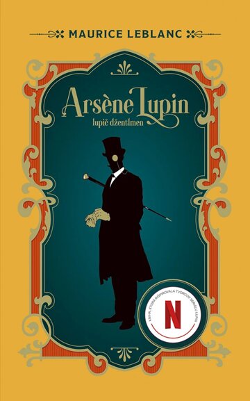 Obálka knihy Arsene Lupin: Lupič džentlmen