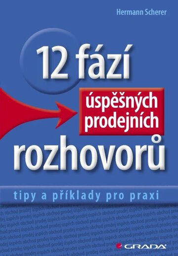 Obálka knihy 12 fází úspěšných prodejních rozhovorů