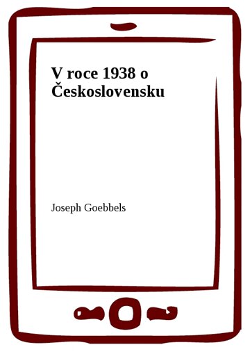 Obálka knihy V roce 1938 o Československu