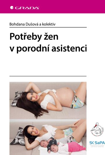 Obálka knihy Potřeby žen v porodní asistenci