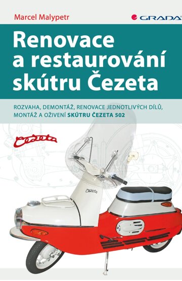 Obálka knihy Renovace a restaurování skútru Čezeta