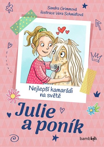 Obálka knihy Julie a poník – Nejlepší kamarádi na světě