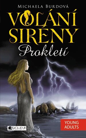 Obálka knihy Volání sirény – Prokletí