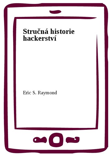 Obálka knihy Stručná historie hackerství