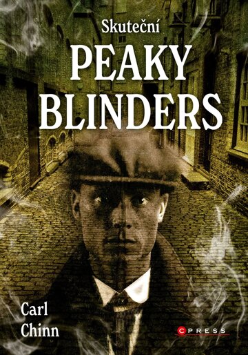 Obálka knihy Skuteční Peaky Blinders