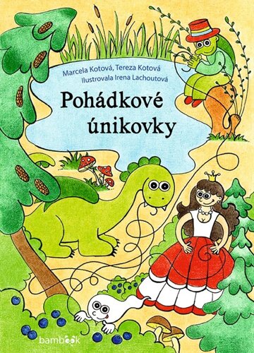 Obálka knihy Pohádkové únikovky