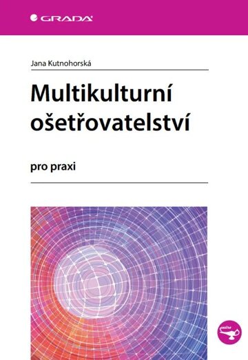 Obálka knihy Multikulturní ošetřovatelství