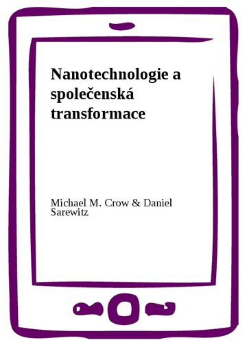 Obálka knihy Nanotechnologie a společenská transformace