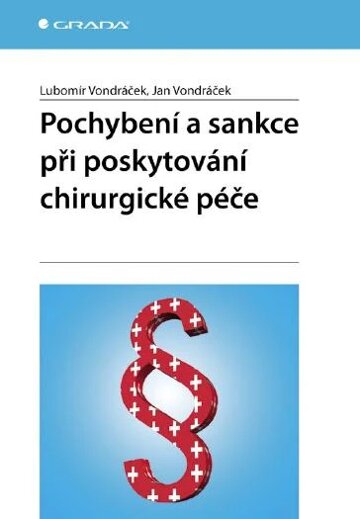 Obálka knihy Pochybení a sankce při poskytování chirurgické péče