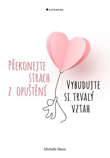 Obálka knihy Překonejte strach z opuštění