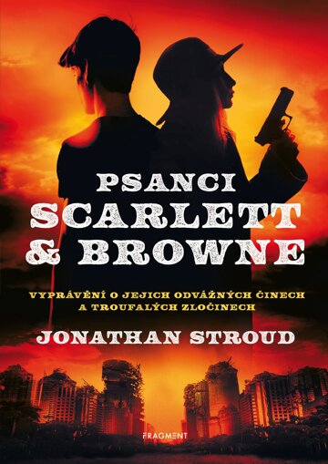 Obálka knihy Psanci Scarlett & Browne