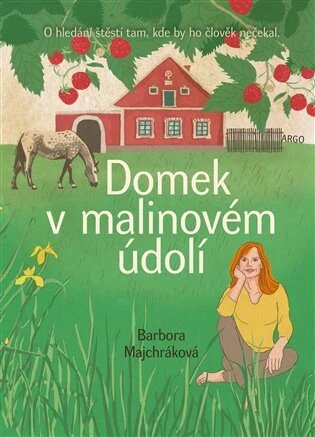 Obálka knihy Domek v malinovém údolí