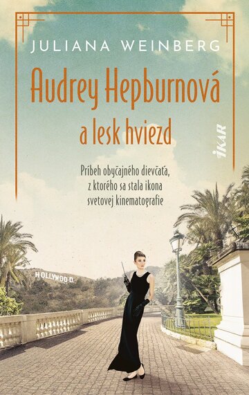 Obálka knihy Audrey Hepburnová a lesk hviezd