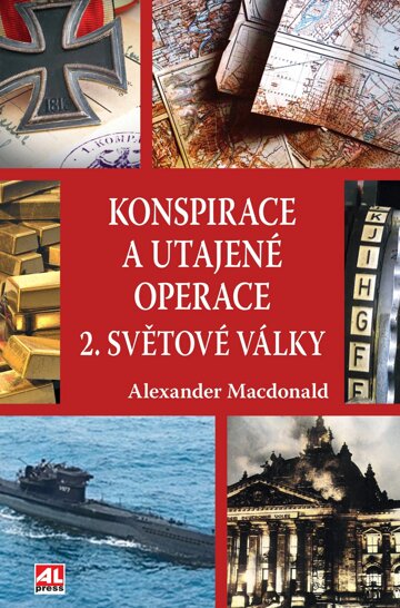 Obálka knihy Konspirace a utajené operace 2. světové války