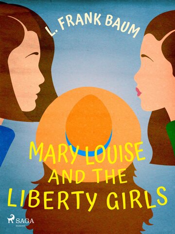 Obálka knihy Mary Louise and the Liberty Girls