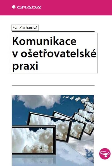 Obálka knihy Komunikace v ošetřovatelské praxi