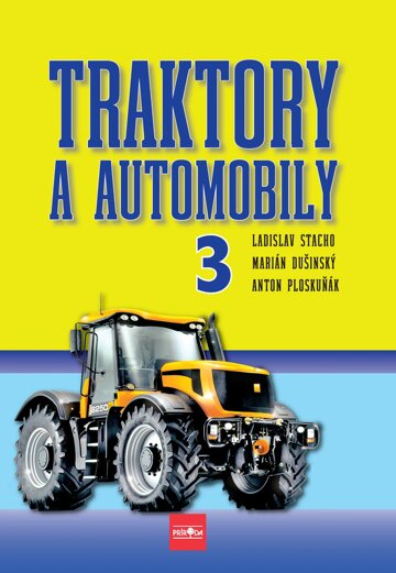 Obálka knihy Traktory a automobily 3