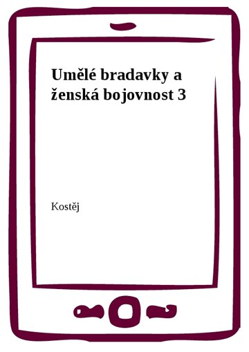 Obálka knihy Umělé bradavky a ženská bojovnost 3