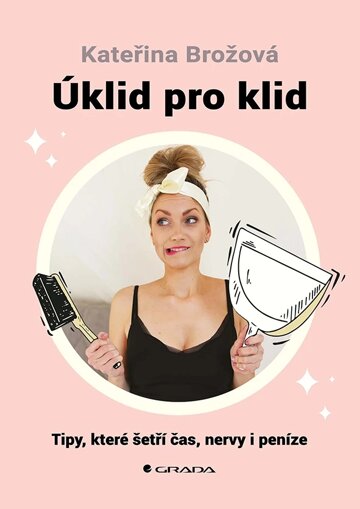 Obálka knihy Úklid pro klid