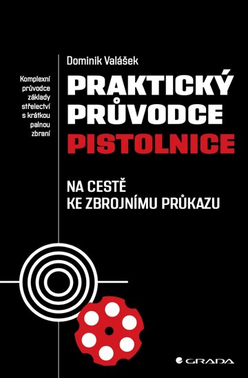 Obálka knihy Praktický průvodce pistolnice