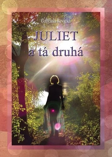 Obálka knihy Juliet a tá druhá