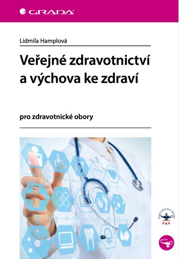 Obálka knihy Veřejné zdravotnictví a výchova ke zdraví