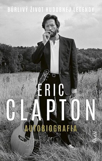 Obálka knihy Eric Clapton: Autobiografia