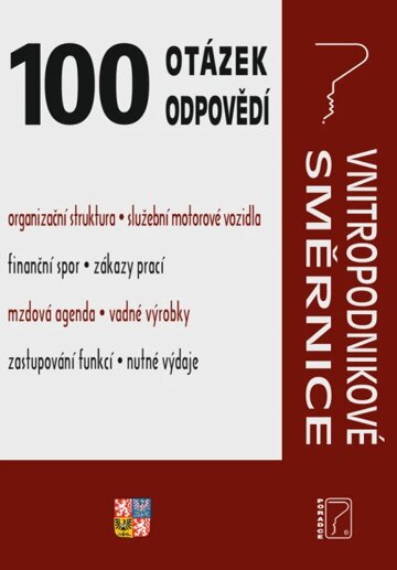 Obálka knihy 100 otázek a odpovědí Vnitropodnikové směrnice