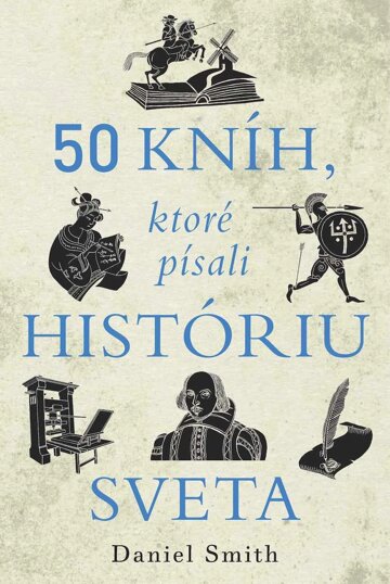 Obálka knihy 50 kníh, ktoré písali históriu sveta