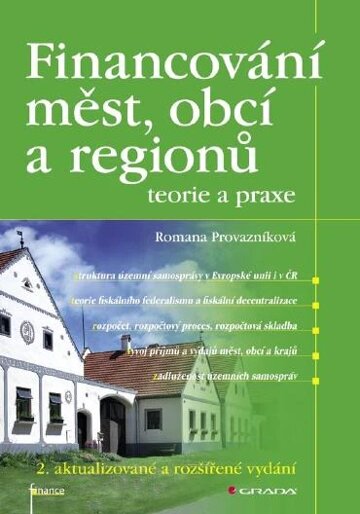 Obálka knihy Financování měst, obcí a regionů - teorie a praxe