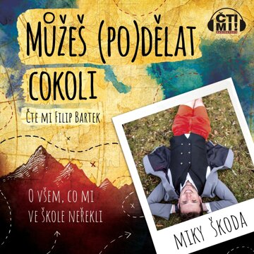 Obálka audioknihy Můžeš (po)dělat cokoli