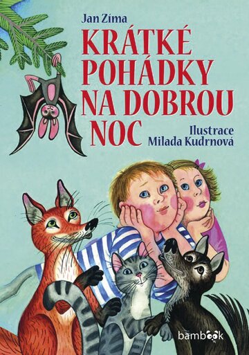 Obálka knihy Krátké pohádky na dobrou noc